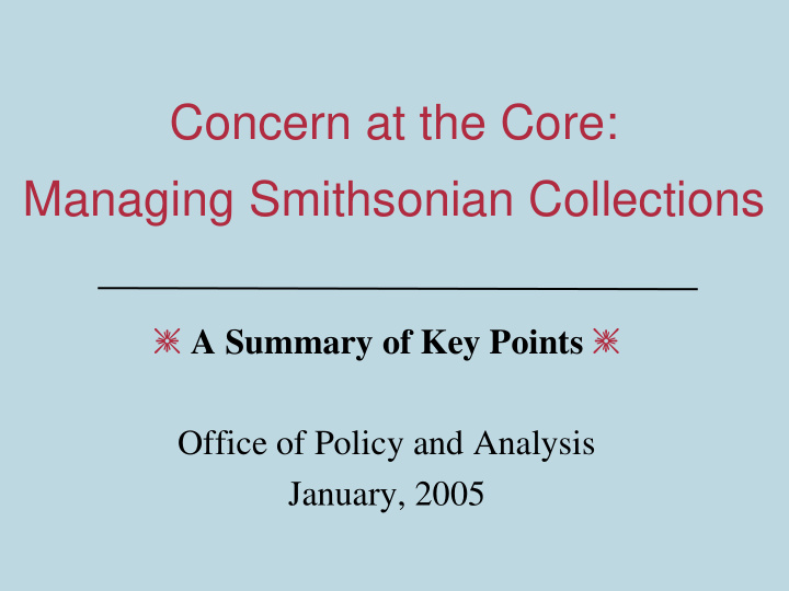 concern at the core managing smithsonian collections