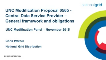 UNC Modification Proposal 0565 -  Central Data Service Provider  General framework and