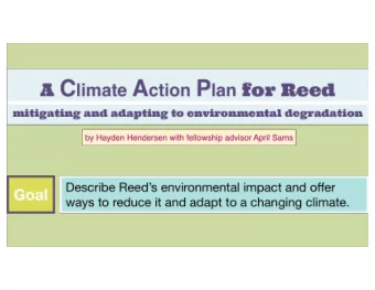 Action Plans and readings } Adapt ideas for Reed from  other college and city Climate