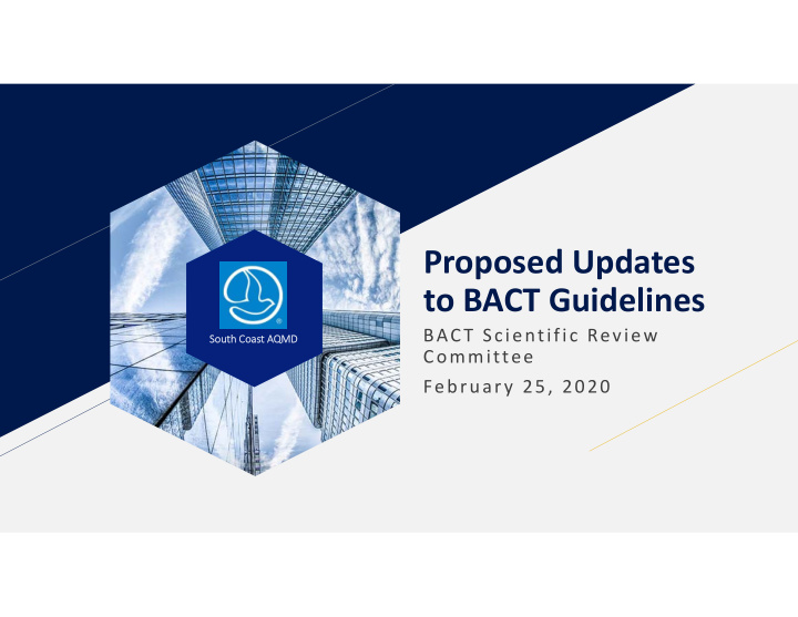 proposed updates to bact guidelines