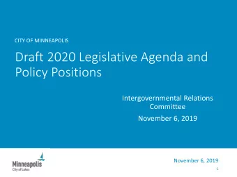 Draft 2020 Legislative Agenda and  Policy Positions  Intergovernmental Relations  Committee
