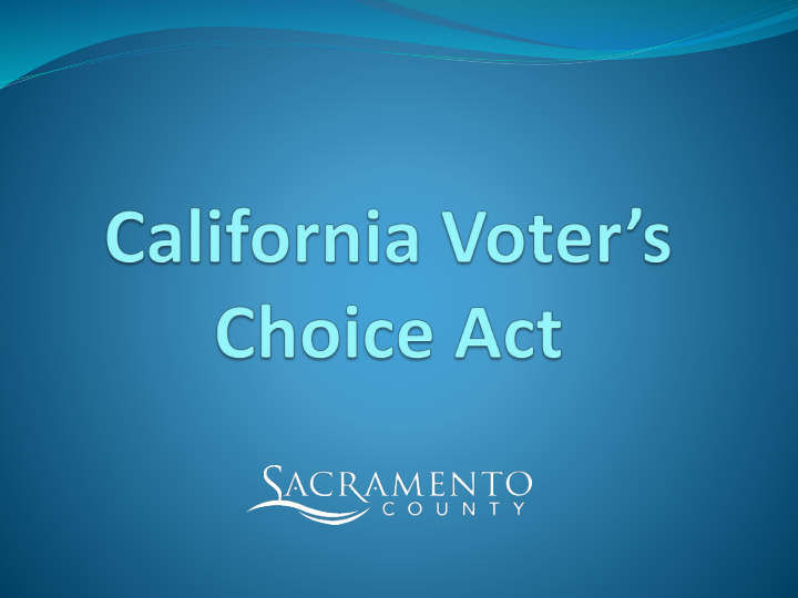 what is the voter s choice act vca