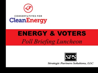 ENERGY &amp; VOTERS  Poll Briefing Luncheon  Survey of North Carolina Voters  Prepared for