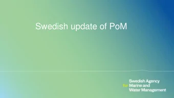 Swedish update of PoM  ESA-plan  Gap-analys  including scenario for 2035 (during 2019)