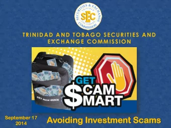 Avoiding  oiding Investment  estment Sca  cams  ms  2014  4 AIMER  DIS  ISCL  CLAIMER We are not