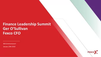 Finance Leadership Summit  Ger OSullivan  Fexco CFO  RDS Simmonscourt  January 29th 2019  Once