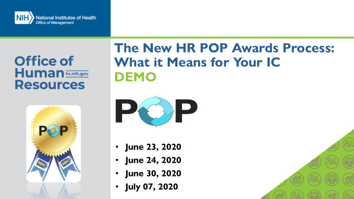 the new hr pop awards process what it means for your ic