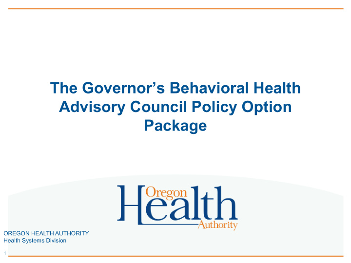 the governor s behavioral health advisory council policy