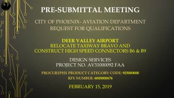 PRE-SUBMITTAL MEETING  CITY OF PHOENIX- AVIATION DEPARTMENT  REQUEST FOR QUALIFICATIONS  DEER