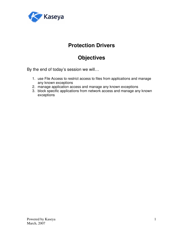 protection drivers objectives by the end of today s