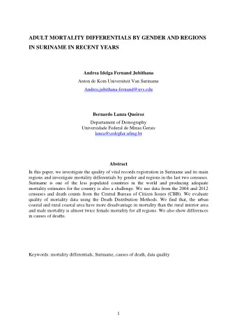 ADULT MORTALITY DIFFERENTIALS BY GENDER AND REGIONS  IN SURINAME IN RECENT YEARS  Andrea Idelga