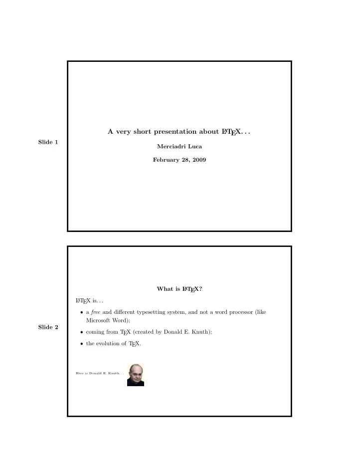 a very short presentation about l