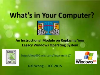 An Instructional Module on Replacing Your  Legacy Windows Operating System