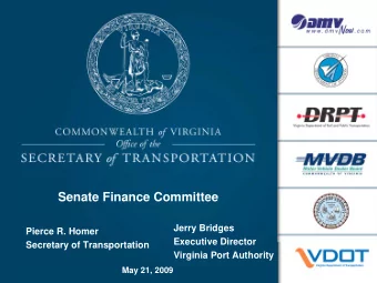 Senate Finance Committee  Jerry Bridges  Pierce R. Homer  Executive Director  Secretary of