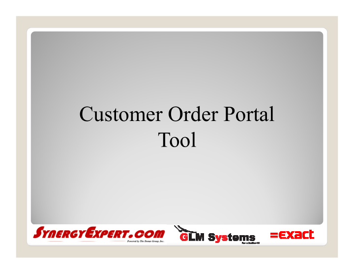customer order portal tool features
