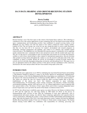 ABSTRACT  Remote Sensing is one of the basic topics in the context of the Iranian Space endeavor.