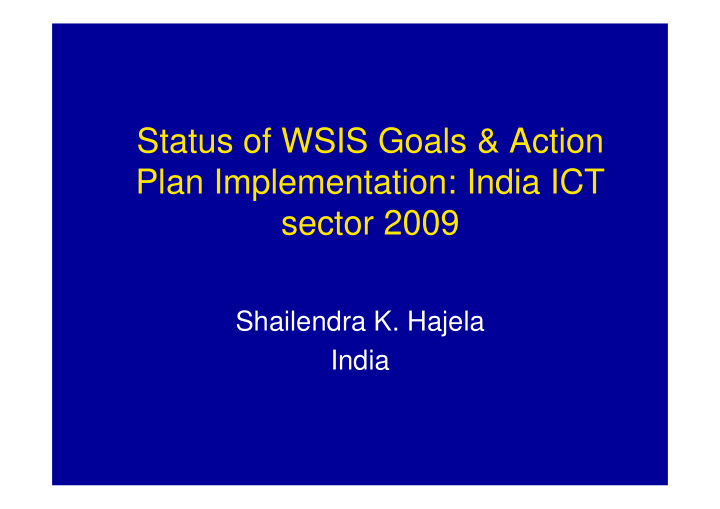 status of wsis goals action plan implementation india ict