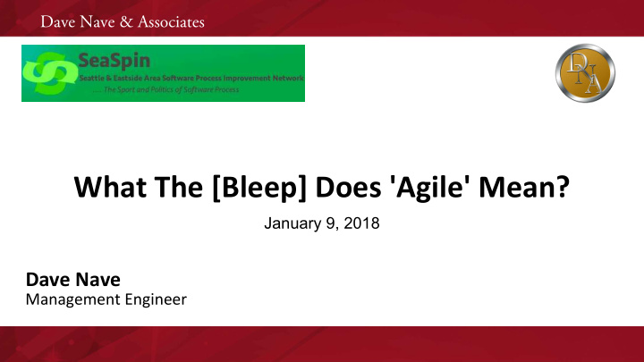 what the bleep does agile mean