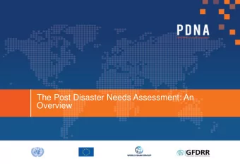 The Post Disaster Needs Assessment: An  Overview  Session Outline  Introduction to the PDNA  1