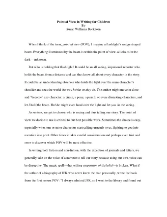 Point of View in Writing for Children  By  Susan Williams Beckhorn When I think of the term, point