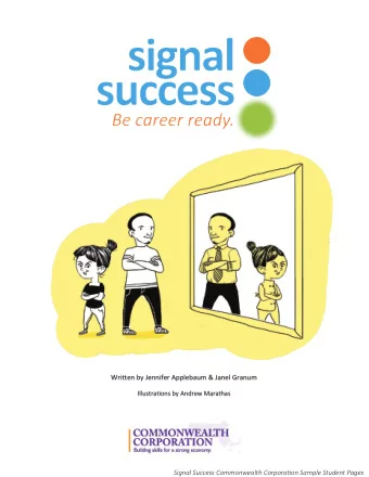 Written by Jennifer Applebaum &amp; Janel Granum  Illustrations by Andrew Marathas  Signal Success