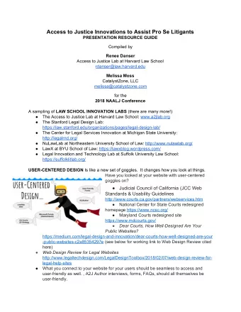 Access to Justice Innovations to Assist Pro Se Litigants  PRESENTATION RESOURCE GUIDE  Compiled by
