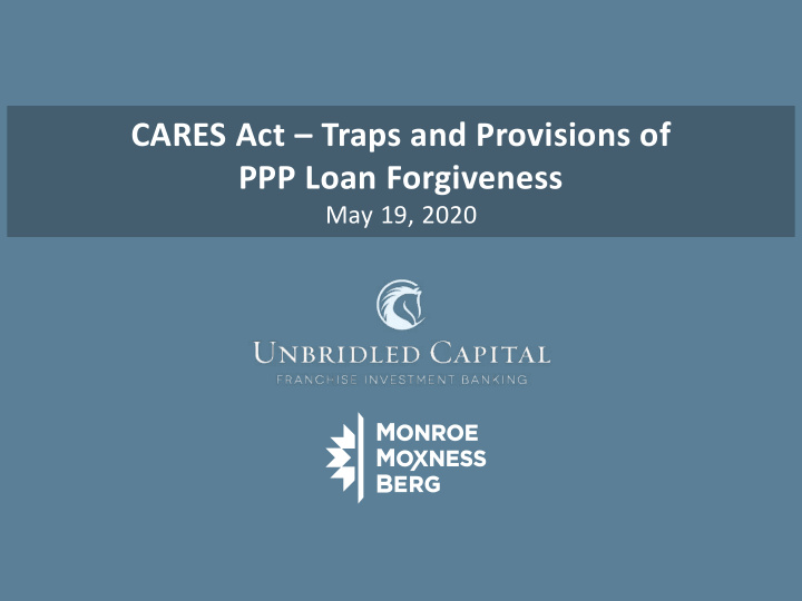 cares act traps and provisions of ppp loan forgiveness