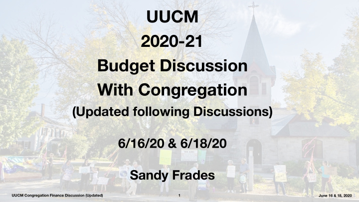 uucm 2020 21 budget discussion with congregation