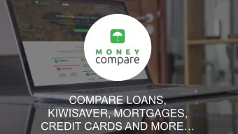 KIWISAVER, MORTGAGES,  CREDIT CARDS AND MORE  THOUSANDS of  different financial  products MONEY