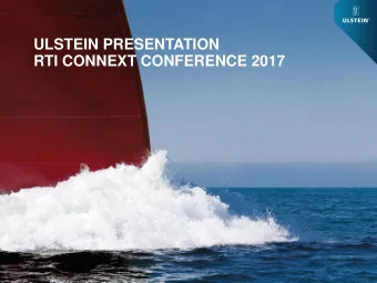 ULSTEIN PRESENTATION  RTI CONNEXT CONFERENCE 2017  WWW.ULSTEIN.COM  TURNING VISIONS INTO REALITY