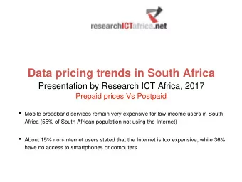Mozambique, Madagascar, Mauritius, Malawi and Namibia   The cheapest 1GB data in South Africa is