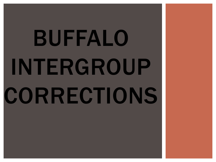 buffalo intergroup corrections every aa has been in a