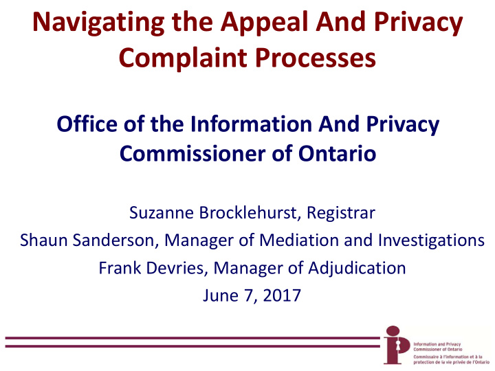 navigating the appeal and privacy complaint processes
