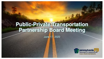 Partnership Board Meeting  June 17, 2020  Make sure you are muted when not  speaking  Use *6 to