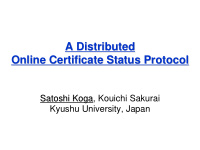 a distributed a distributed online certificate status