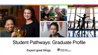 Student Pathways: Graduate Profile  Student Pathways: Focus of the Design Process  1.  Graduate