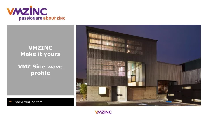 vmzinc make it yours vmz sine wave profile
