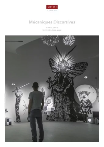 Mcaniques Discursives  AN INSTALLATION BY  Fred Penelle &amp; Yannick Jacquet  I N T R O