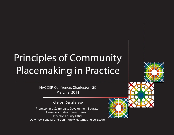 principles of community placemaking in practice