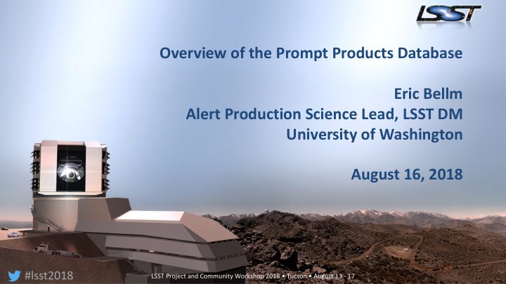 overview of the prompt products database eric bellm alert