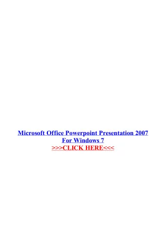 Microsoft Office Powerpoint Presentation  2007 For Windows 7  free download microsoft office