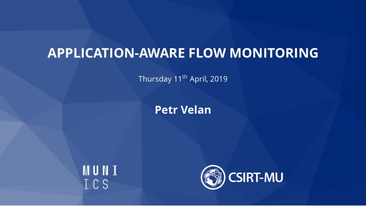 application aware flow monitoring