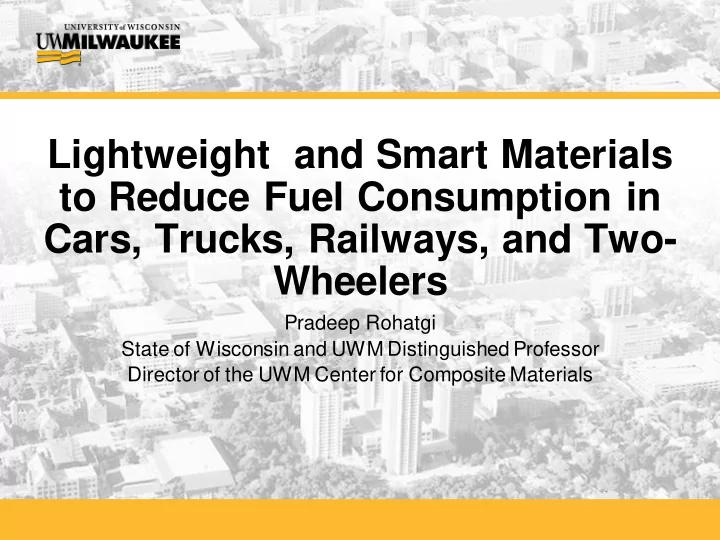 lightweight and smart materials to reduce fuel