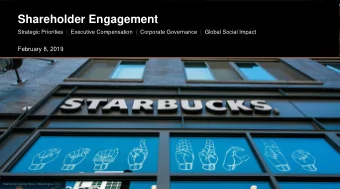 Shareholder Engagement  Strategic Priorities  | Executive Compensation  | Corporate Governance  |