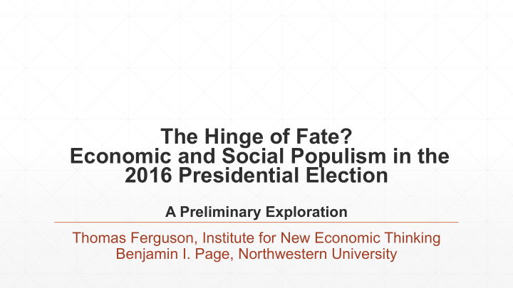 the hinge of fate economic and social populism in the