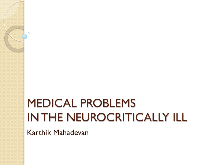 medical problems in the neurocritically ill