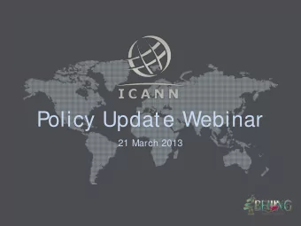 Policy Update Webinar  21 March 2013  Introduction  David Olive  2        3