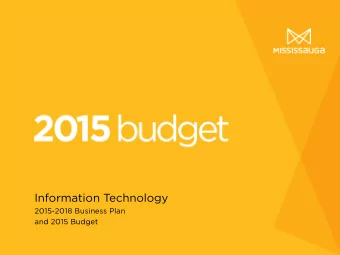 Information Technology  2015-2018 Business Plan  and 2015 Budget  Age  genda  da  Existing Core