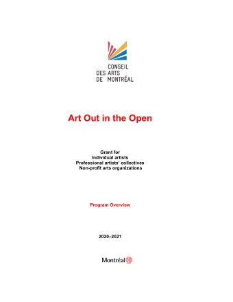 Art Out in the Open  Grant for Individual artists  Professional artists collectives  Non-profit