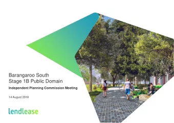 Barangaroo South  Stage 1B Public Domain  Independent Planning Commission Meeting  14 August 2018